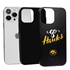 Guard Dog Iowa Hawkeyes - Go Hawks Hybrid Case for iPhone 13 Pro Max
